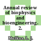Annual review of biophysics and bioengineering. 2.