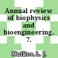 Annual review of biophysics and bioengineering. 7.