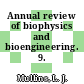 Annual review of biophysics and bioengineering. 9.