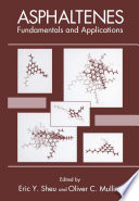 Asphaltenes [E-Book] : Fundamentals and Applications /