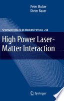 High Power Laser-Matter Interaction [E-Book] /