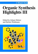 Organic synthesis highlights. 3 /