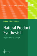 Natural Products Synthesis II [E-Book] : Targets, Methods, Concepts /