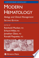 Modern Hematology [E-Book] : Biology and Clinical Management /