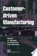 Customer-driven Manufacturing [E-Book] /