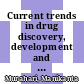 Current trends in drug discovery, development and delivery (CTD4-2022) [E-Book] /