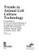Trends in animal cell culture technology : Annual meeting of the Japanese Association for Animal Cell Technology 0002: proceedings : Tsukuba, 20.11.89-22.11.89.