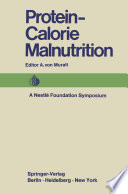 Protein-Calorie Malnutrition [E-Book] : A Nestlé Foundation Symposium /