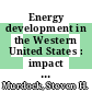 Energy development in the Western United States : impact on rural areas /