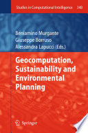 Geocomputation, Sustainability and Environmental Planning [E-Book] /