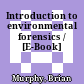 Introduction to environmental forensics / [E-Book]