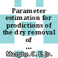 Parameter estimation for prodictions of the dry removal of gases by ecosystems : a paper prepared for presentation at the 85th national meeting of the American Institute of Chemical Engineers in Philadelphia, Pennsylvania on June 4 - 8, 1978 [E-Book] /