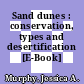 Sand dunes : conservation, types and desertification [E-Book] /