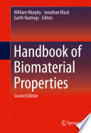 Handbook of biomaterial properties [E-Book] /