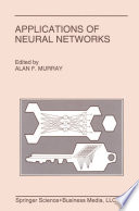 Applications of Neural Networks [E-Book] /