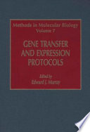 Gene Transfer and Expression Protocols [E-Book] /