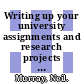 Writing up your university assignments and research projects : a practical handbook [E-Book] /
