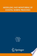 Modelling and Monitoring of Coastal Marine Processes [E-Book] /
