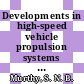 Developments in high-speed vehicle propulsion systems / [E-Book]