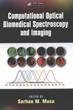 Computational optical biomedical spectroscopy and imaging /