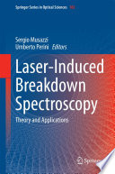 Laser-Induced Breakdown Spectroscopy [E-Book] : Theory and Applications /