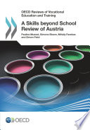 A Skills beyond School Review of Austria [E-Book] /