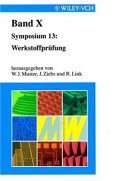 Werkstoffprüfung. Vol. 10 : Werkstoffwoche '98 Symposium 13 /