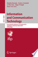 Information and Communicatiaon Technology [E-Book] : International Conference, ICT-EurAsia 2013, Yogyakarta, Indonesia, March 25-29, 2013. Proceedings /