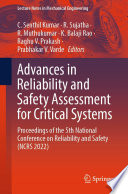 Advances in Reliability and Safety Assessment for Critical Systems [E-Book] : Proceedings of the 5th National Conference on Reliability and Safety (NCRS 2022) /