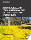 Agricultural and food biotechnologies of olea europaea and stone fruit [E-Book]