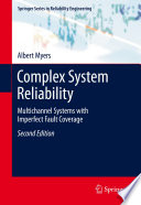 Complex System Reliability [E-Book] : Multichannel Systems with Imperfect Fault Coverage /