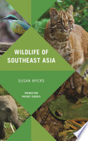 Wildlife of Southeast Asia [E-Book] /
