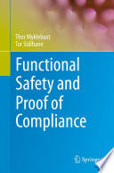 Functional Safety and Proof of Compliance [E-Book] /