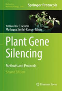 Plant Gene Silencing [E-Book] : Methods and Protocols /