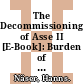 The Decommissioning of Asse II [E-Book]: Burden of the Past in the Federal Republic of Germany /