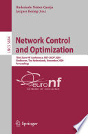 Network Control and Optimization [E-Book] : Third Euro-NF Conference, NET-COOP 2009 Eindhoven, The Netherlands, November 23-25, 2009 Proceedings /