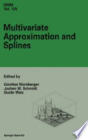 Multivariate approximation and splines /