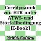 Coredynamik von HTR unter ATWS- und Störfallbedingungen [E-Book] /