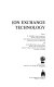 Ion exchange technology /