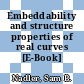 Embeddability and structure properties of real curves [E-Book] /