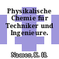 Physikalische Chemie für Techniker und Ingenieure.