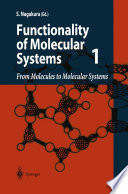 From Molecules to Molecular Systems [E-Book] /