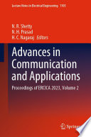 Advances in Communication and Applications [E-Book] : Proceedings of ERCICA 2023, Volume 2 /