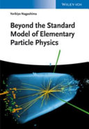 Beyond the standard model of elementary particle physics [E-Book] /