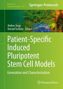 Patient-Specific Induced Pluripotent Stem Cell Models [E-Book] : Generation and Characterization /