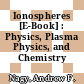 Ionospheres [E-Book] : Physics, Plasma Physics, and Chemistry /