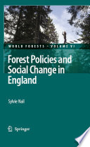 Forest Policies and Social Change in England [E-Book] /