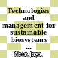 Technologies and management for sustainable biosystems / [E-Book]
