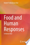 Food and Human Responses [E-Book] : A Holistic View /