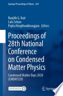 Proceedings of 28th National Conference on Condensed Matter Physics [E-Book] : Condensed Matter Days 2020 (CMDAYS20) /